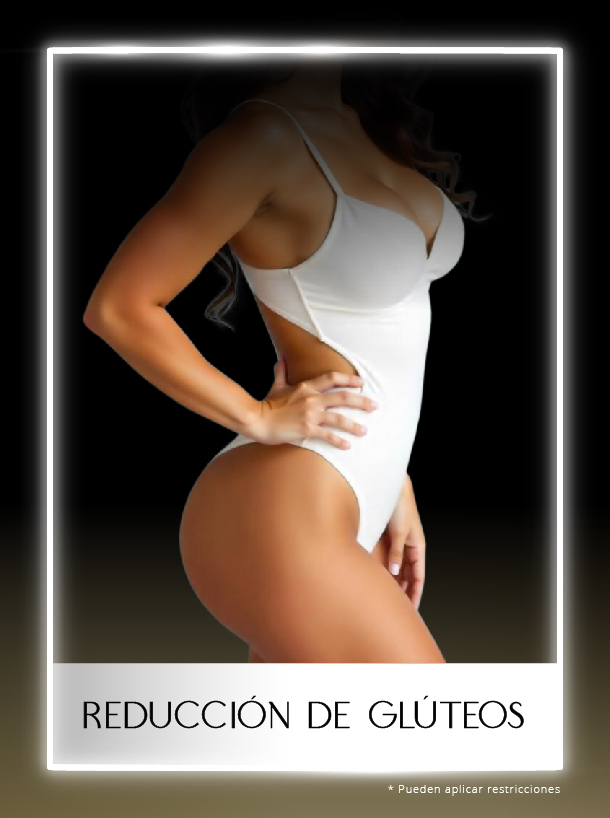 Reducción de Glúteos